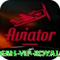 65h - VIP Royal