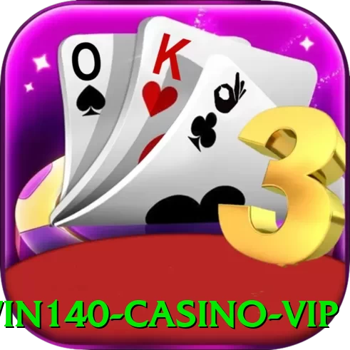 win140 - Casino VIP - 🎯 apk